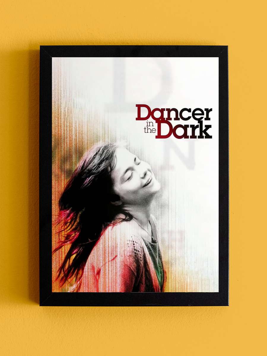 Karanlıkta Dans - Dancer in the Dark Film Tablo Siyah Çerçeveli Film Poster Afiş Tablo