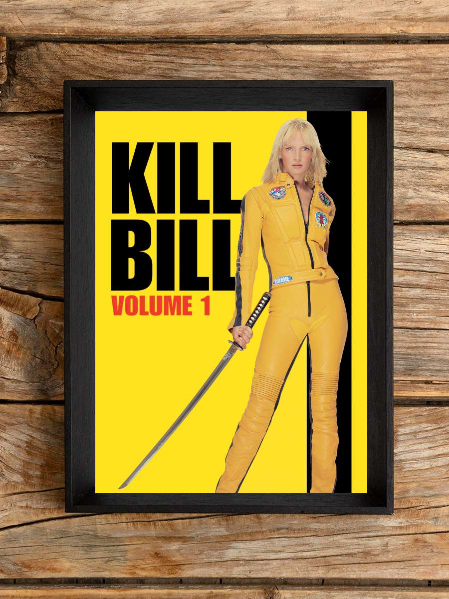 Kill Bill: Vol. 1 Film Tablo Siyah Çerçeveli Film Poster Afiş Tablo