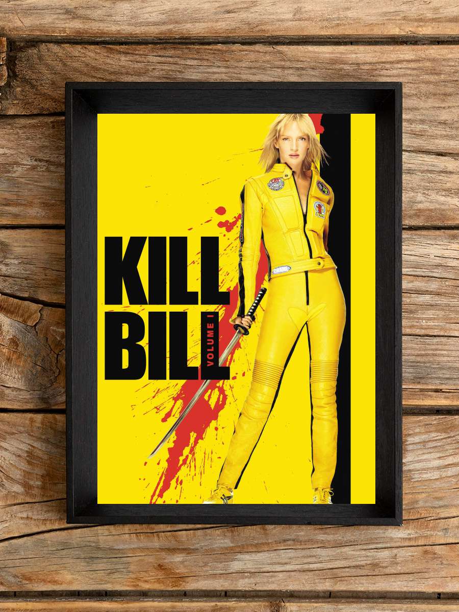 Kill Bill: Vol. 1 Film Tablo Siyah Çerçeveli Film Poster Afiş Tablo