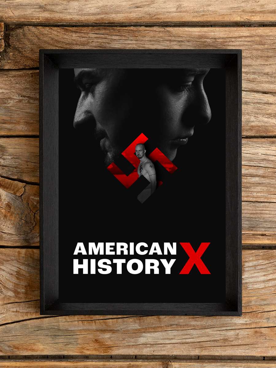 Geçmişin Gölgesinde - American History X Film Tablo Siyah Çerçeveli Film Poster Afiş Tablo