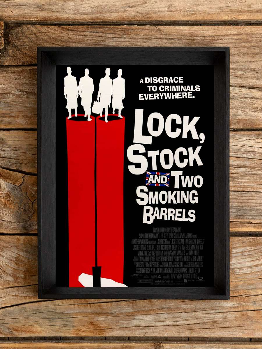 Ateşten Kalbe, Akıldan Dumana - Lock, Stock and Two Smoking Barrels Film Tablo Siyah Çerçeveli Film Poster Afiş Tablo