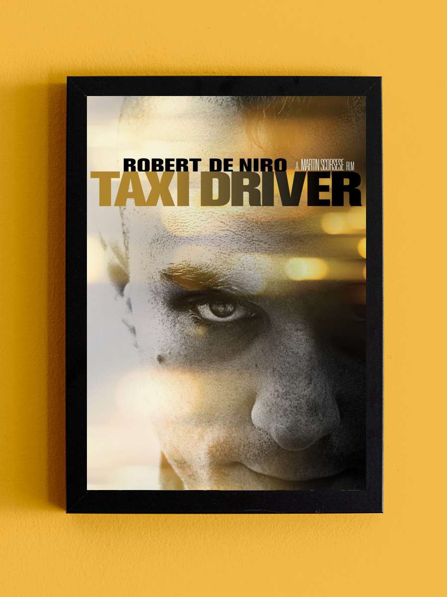 Taksi Şoförü - Taxi Driver Film Tablo Siyah Çerçeveli Film Poster Afiş Tablo