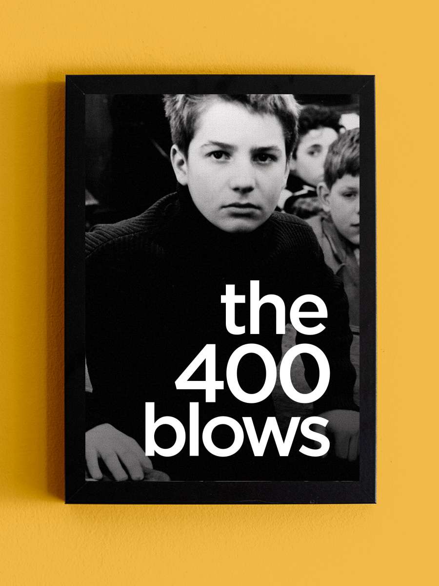 400 Darbe - Les Quatre Cents Coups Film Tablo Siyah Çerçeveli Film Poster Afiş Tablo