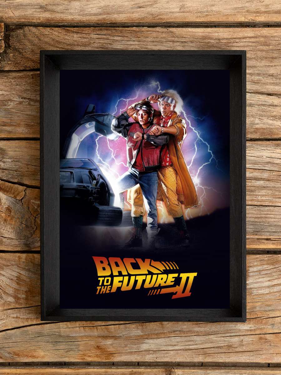 Geleceğe Dönüş II - Back to the Future Part II Film Tablo Siyah Çerçeveli Film Poster Afiş Tablo