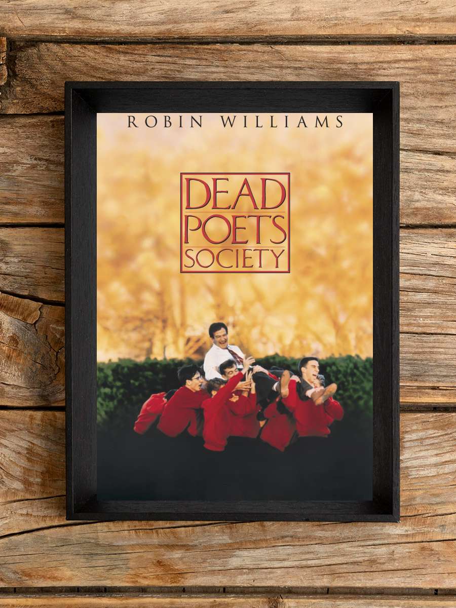 Ölü Ozanlar Derneği - Dead Poets Society Film Tablo Siyah Çerçeveli Film Poster Afiş Tablo