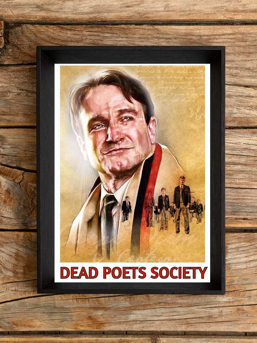 Ölü Ozanlar Derneği - Dead Poets Society Film Tablo Siyah Çerçeveli Film Poster Afiş Tablo