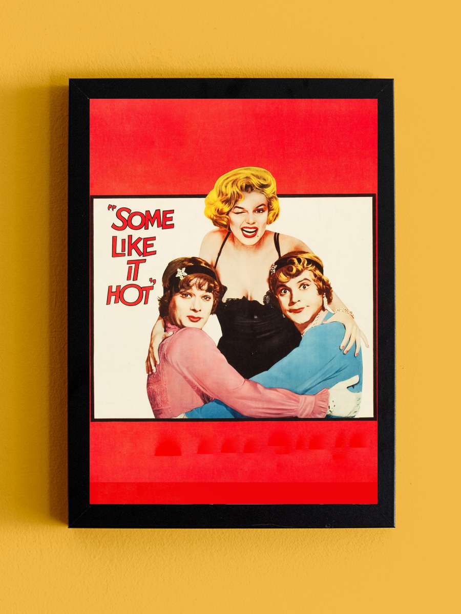 Bazıları Sıcak Sever - Some Like It Hot Film Tablo Siyah Çerçeveli Film Poster Afiş Tablo