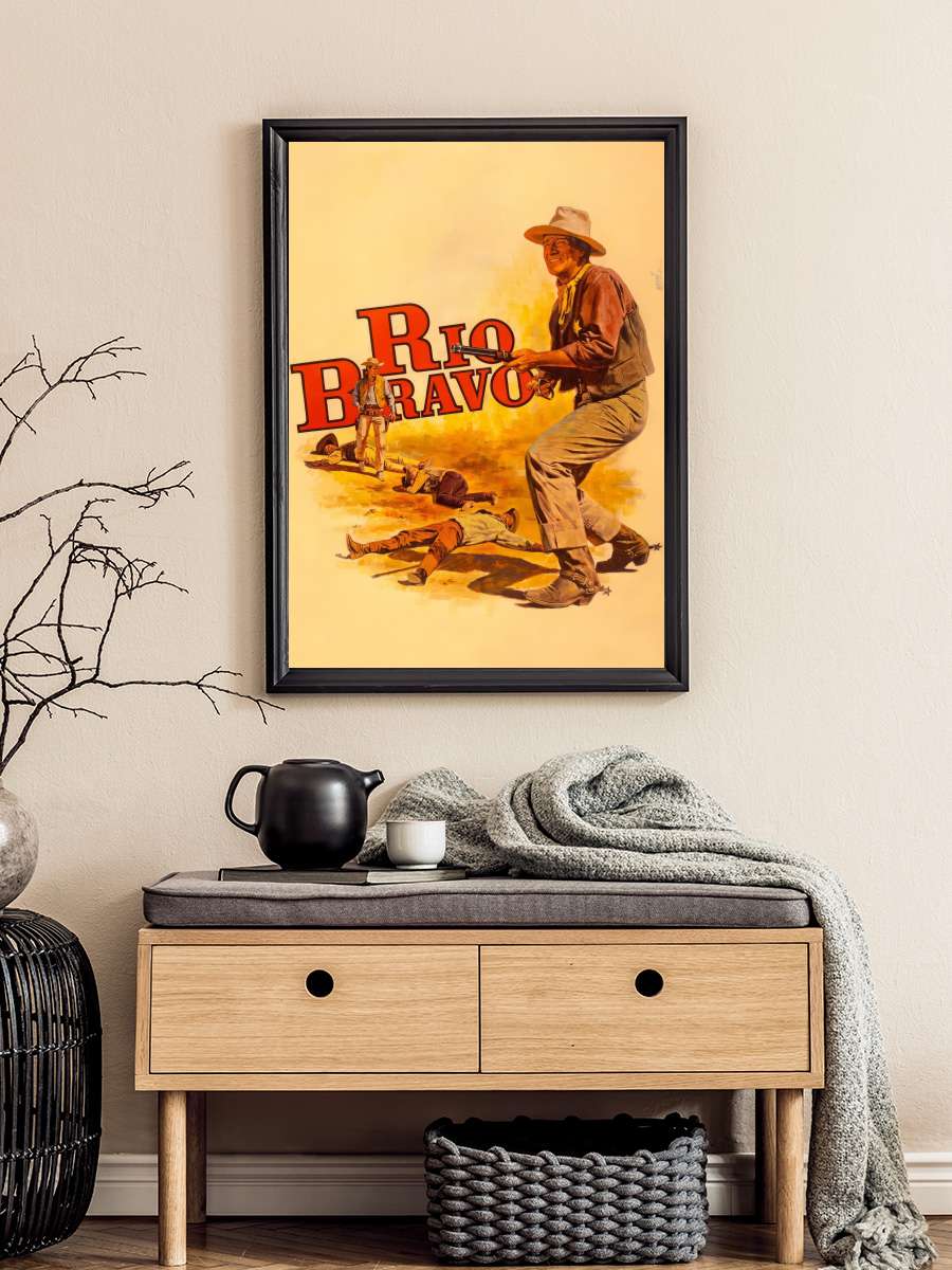 Kahramanlar Şehri - Rio Bravo Film Tablo Siyah Çerçeveli Film Poster Afiş Tablo