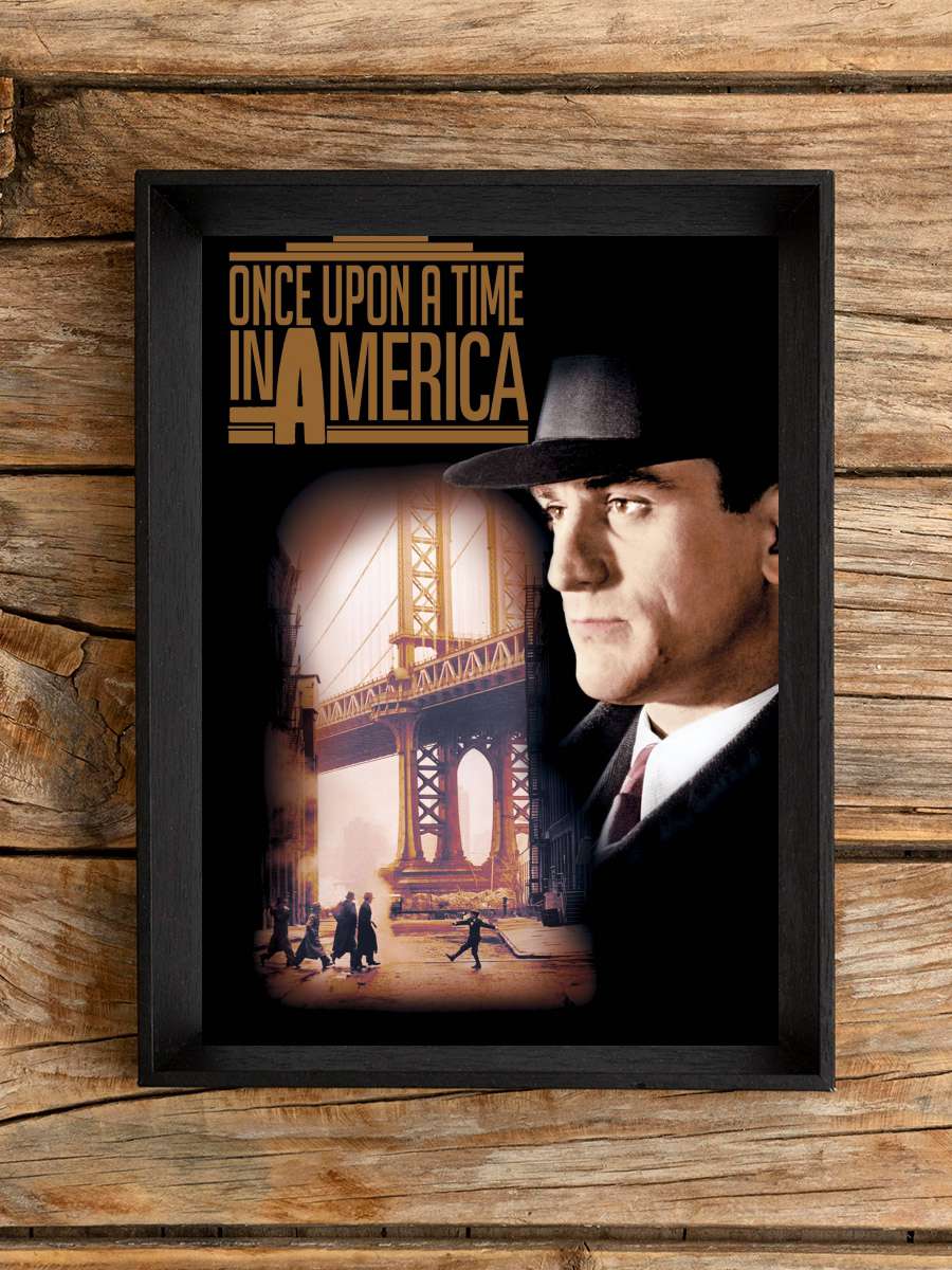 Bir Zamanlar Amerika - Once Upon a Time in America Film Tablo Siyah Çerçeveli Film Poster Afiş Tablo