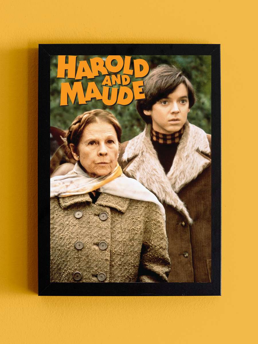 Harold ve Maude - Harold and Maude Film Tablo Siyah Çerçeveli Film Poster Afiş Tablo