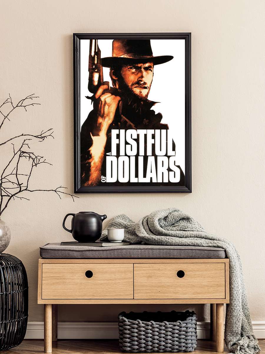 Bir Avuç Dolar - Per un pugno di dollari Film Tablo Siyah Çerçeveli Film Poster Afiş Tablo