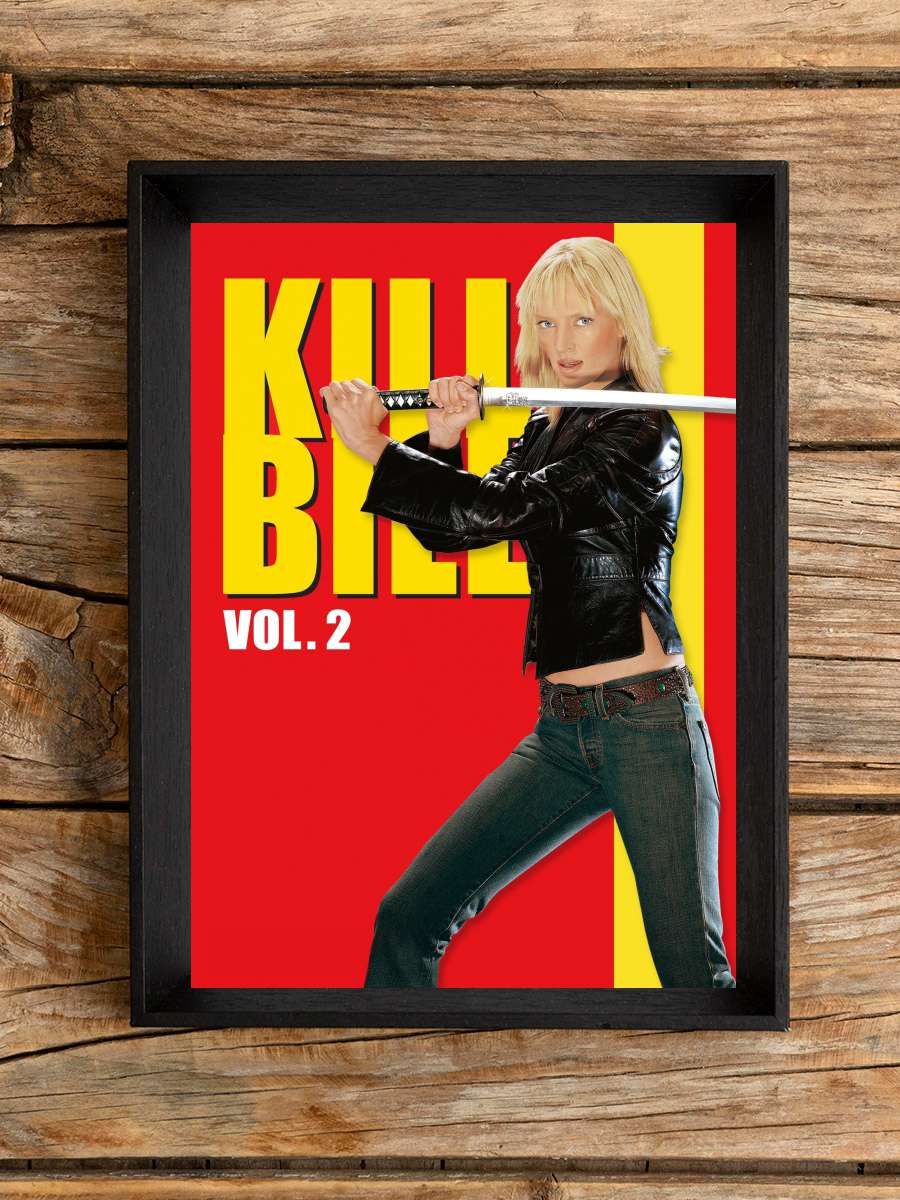 Kill Bill: Vol. 2 Film Tablo Siyah Çerçeveli Film Poster Afiş Tablo