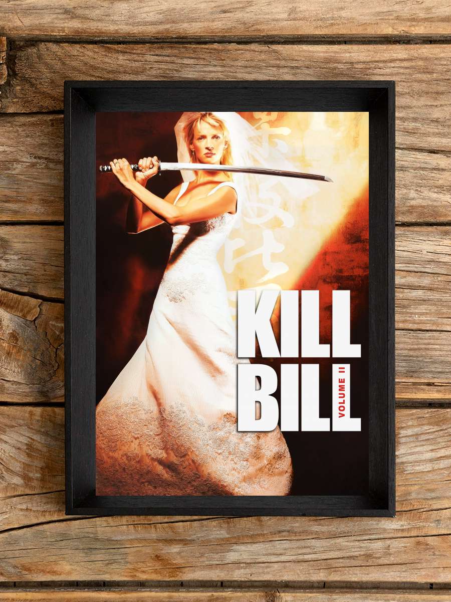 Kill Bill: Vol. 2 Film Tablo Siyah Çerçeveli Film Poster Afiş Tablo