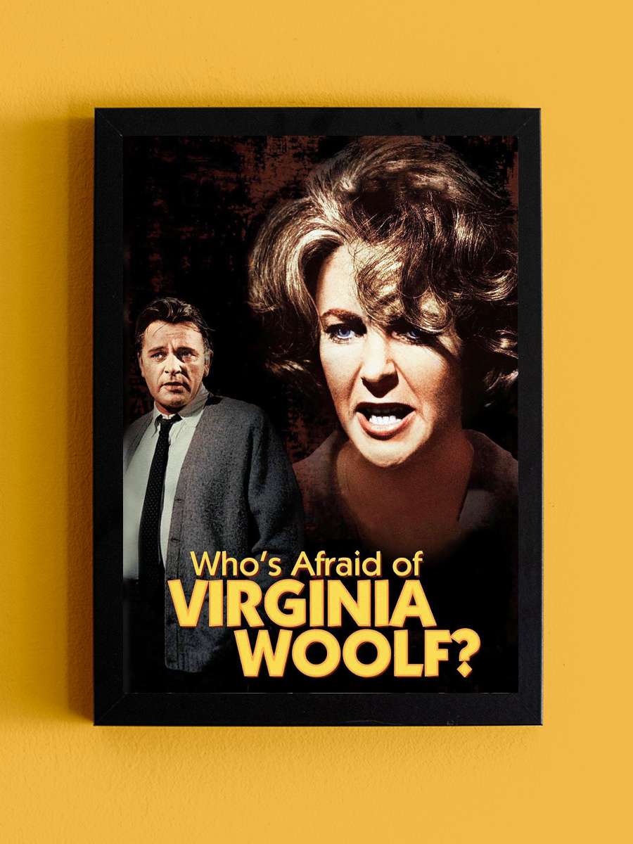 Kim Korkar Hain Kurttan? - Who's Afraid of Virginia Woolf? Film Tablo Siyah Çerçeveli Film Poster Afiş Tablo