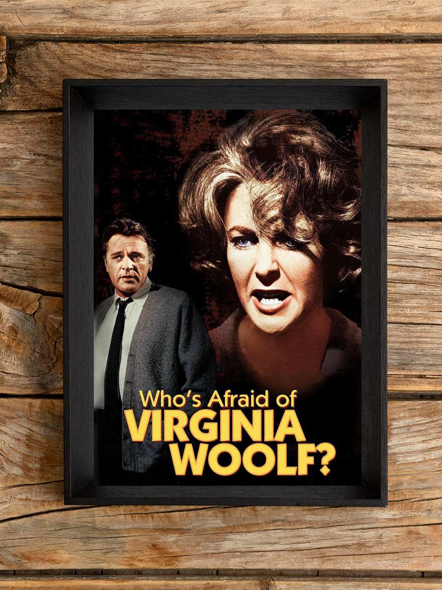 Kim Korkar Hain Kurttan? - Who's Afraid of Virginia Woolf? Film Tablo Siyah Çerçeveli Film Poster Afiş Tablo