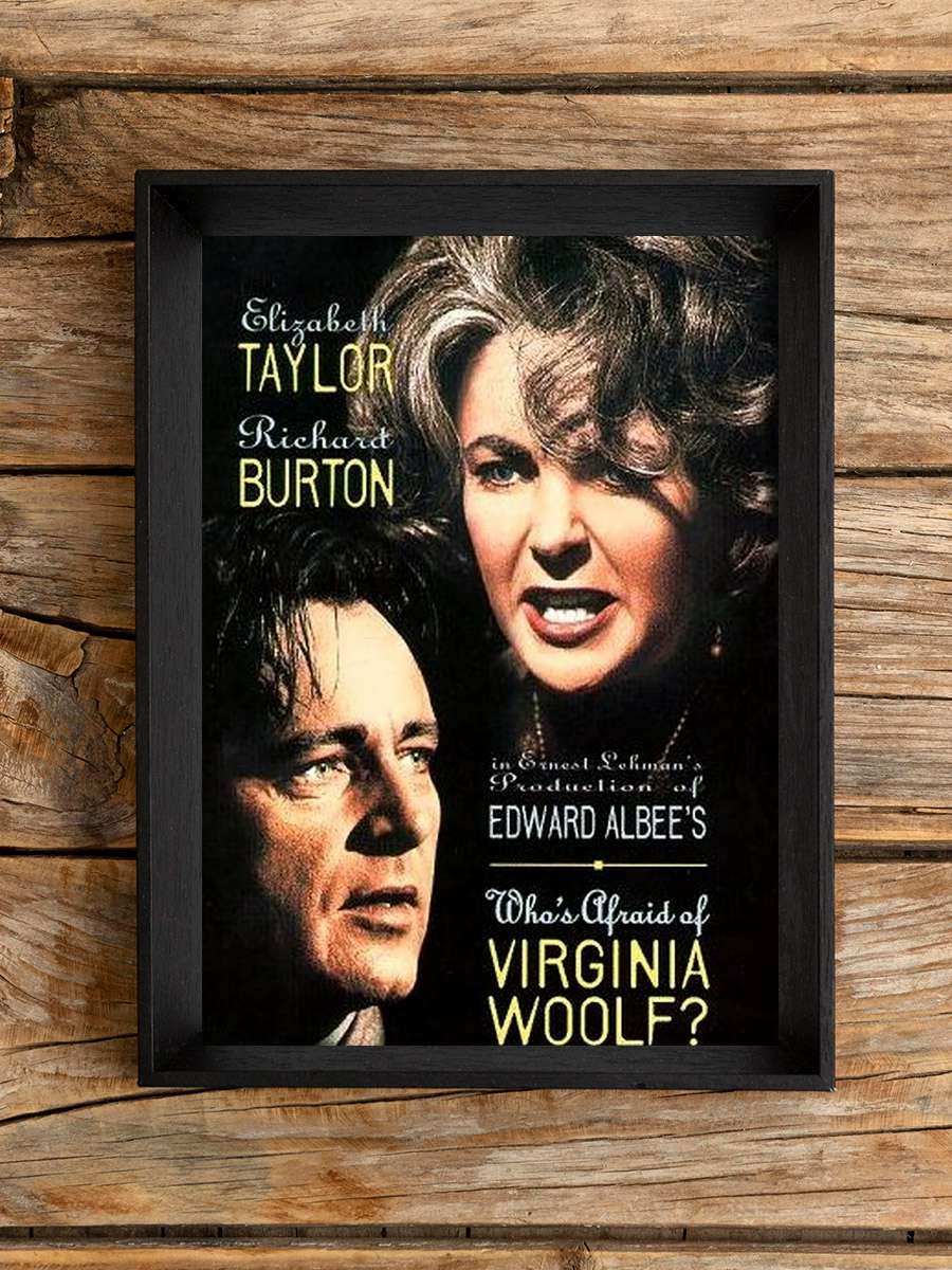 Kim Korkar Hain Kurttan? - Who's Afraid of Virginia Woolf? Film Tablo Siyah Çerçeveli Film Poster Afiş Tablo