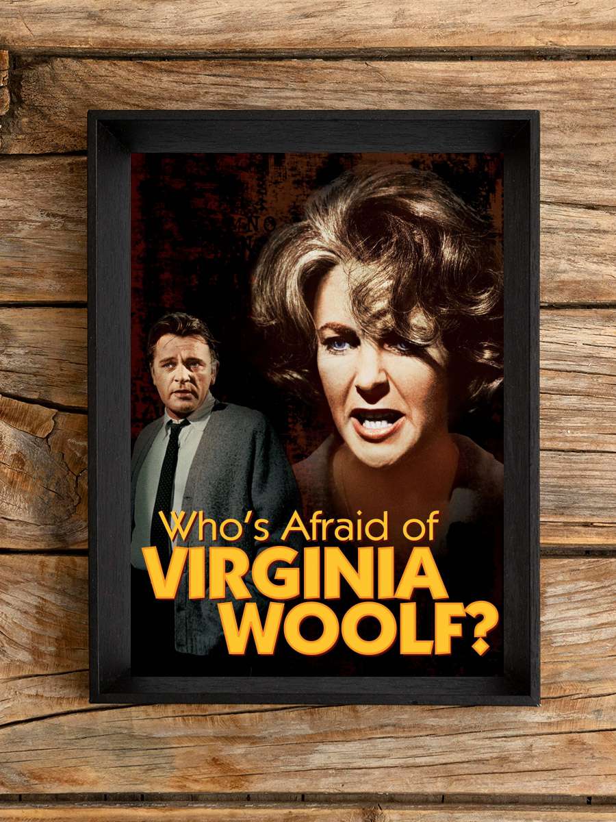 Kim Korkar Hain Kurttan? - Who's Afraid of Virginia Woolf? Film Tablo Siyah Çerçeveli Film Poster Afiş Tablo