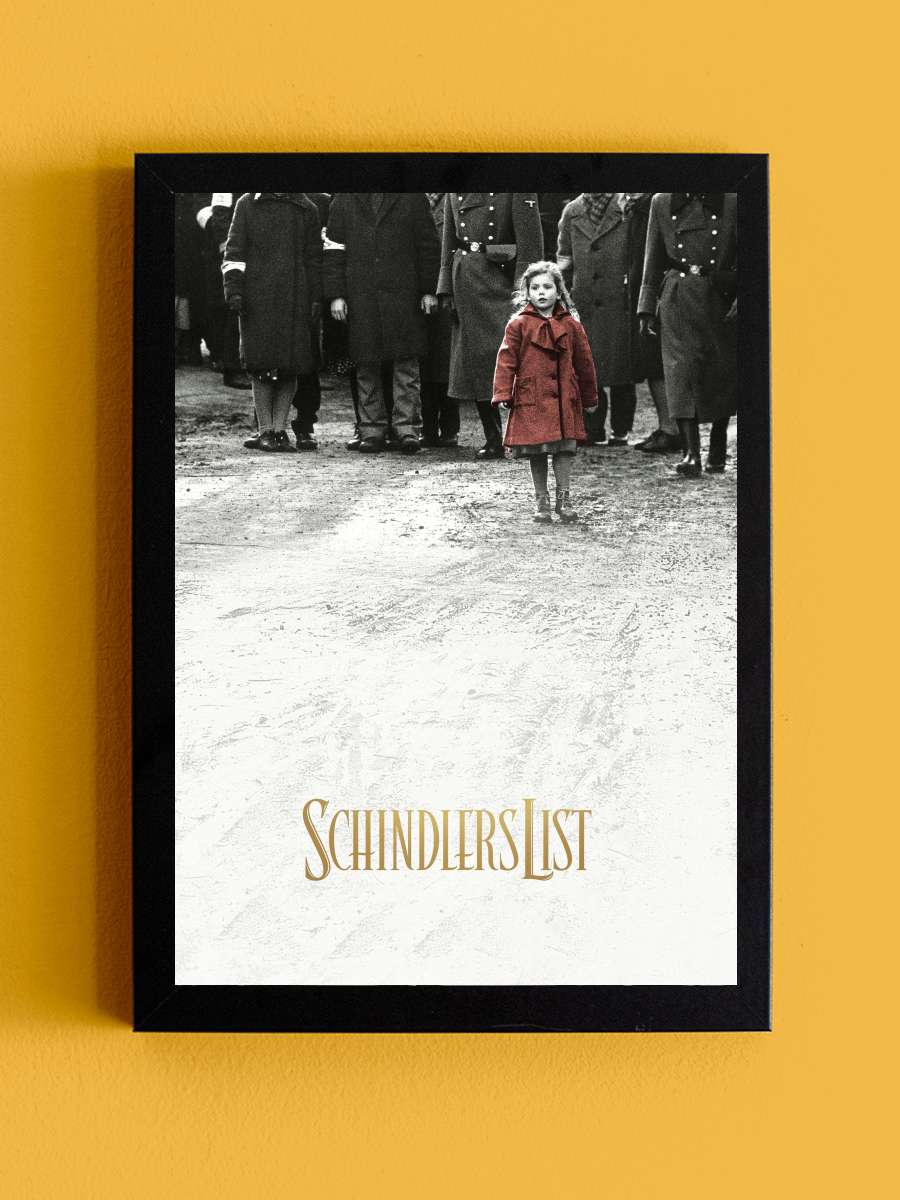 Schindler'in Listesi - Schindler's List Film Tablo Siyah Çerçeveli Film Poster Afiş Tablo