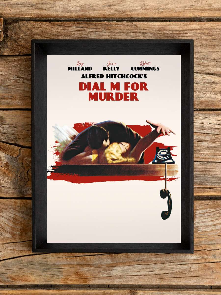 Cinayet Var - Dial M for Murder Film Tablo Siyah Çerçeveli Film Poster Afiş Tablo