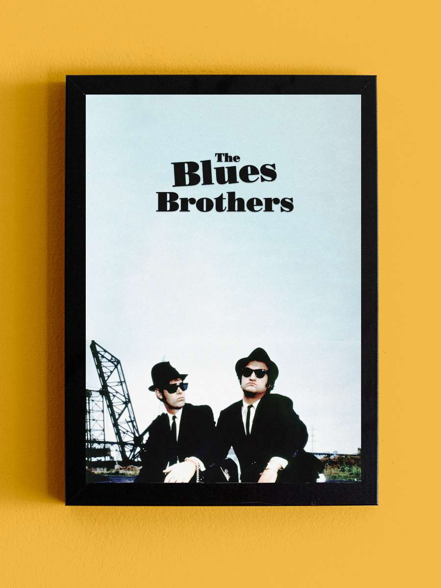 Cazcı Kardeşler - The Blues Brothers Film Tablo Siyah Çerçeveli Film Poster Afiş Tablo