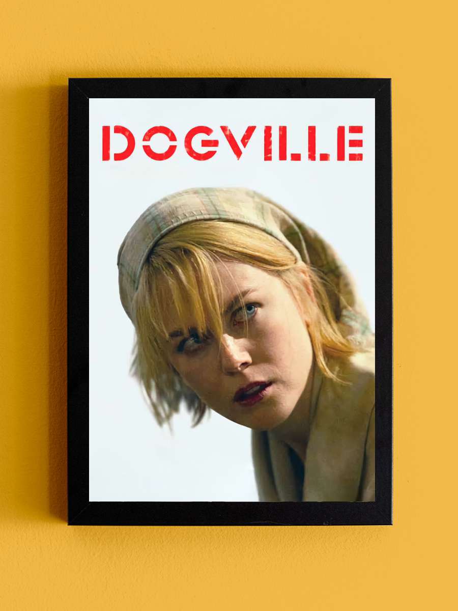 Dogville Film Tablo Siyah Çerçeveli Film Poster Afiş Tablo