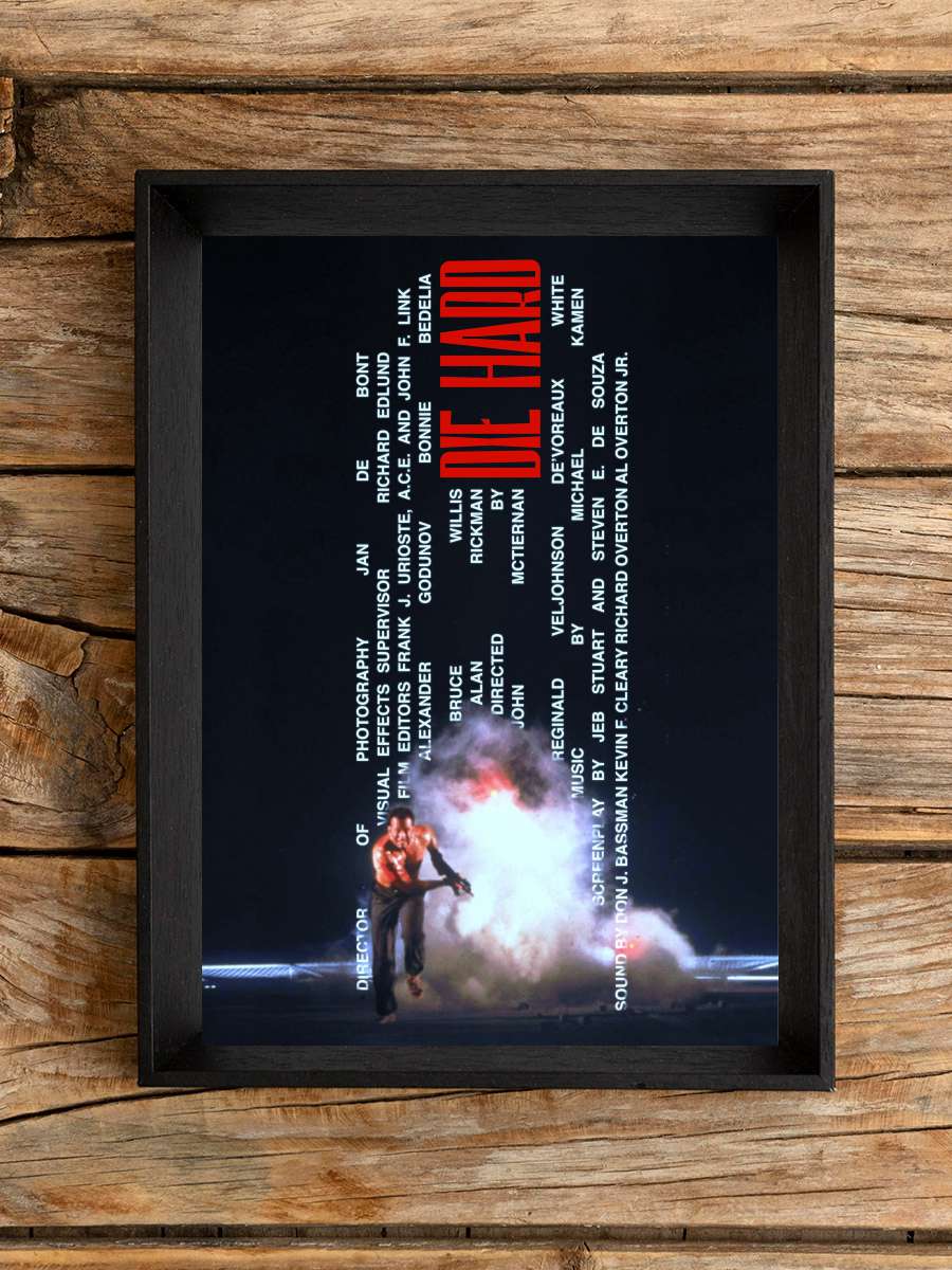 Zor Ölüm - Die Hard Film Tablo Siyah Çerçeveli Film Poster Afiş Tablo