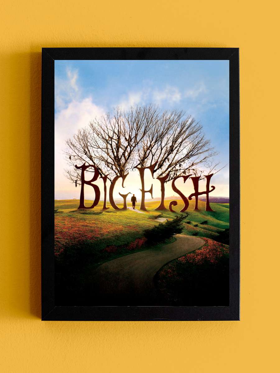 Büyük Balık - Big Fish Film Tablo Siyah Çerçeveli Film Poster Afiş Tablo