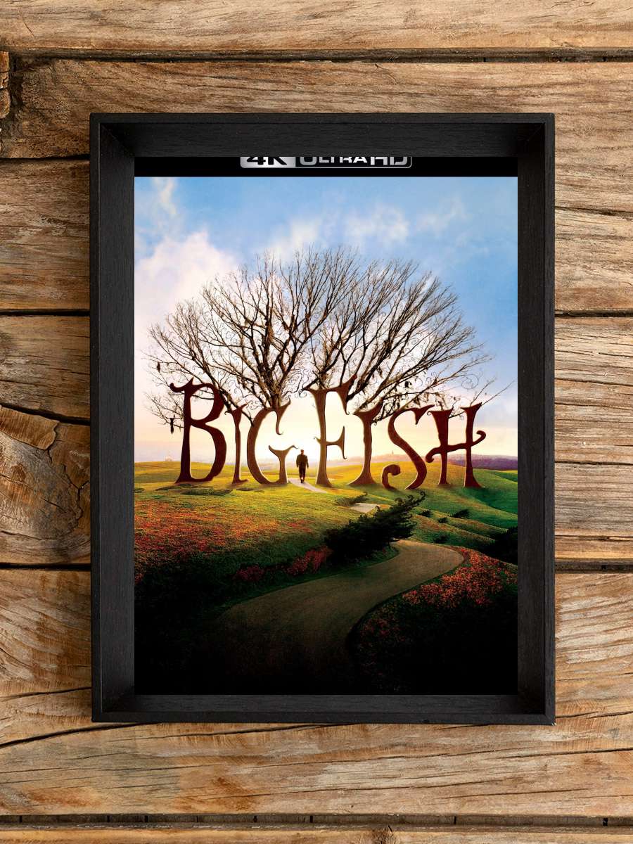 Büyük Balık - Big Fish Film Tablo Siyah Çerçeveli Film Poster Afiş Tablo