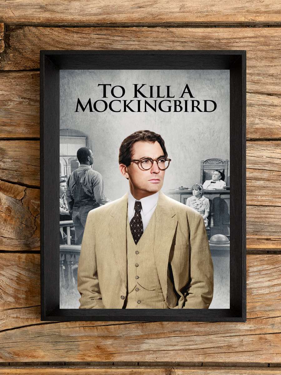 Bülbülü Öldürmek - To Kill a Mockingbird Film Tablo Siyah Çerçeveli Film Poster Afiş Tablo