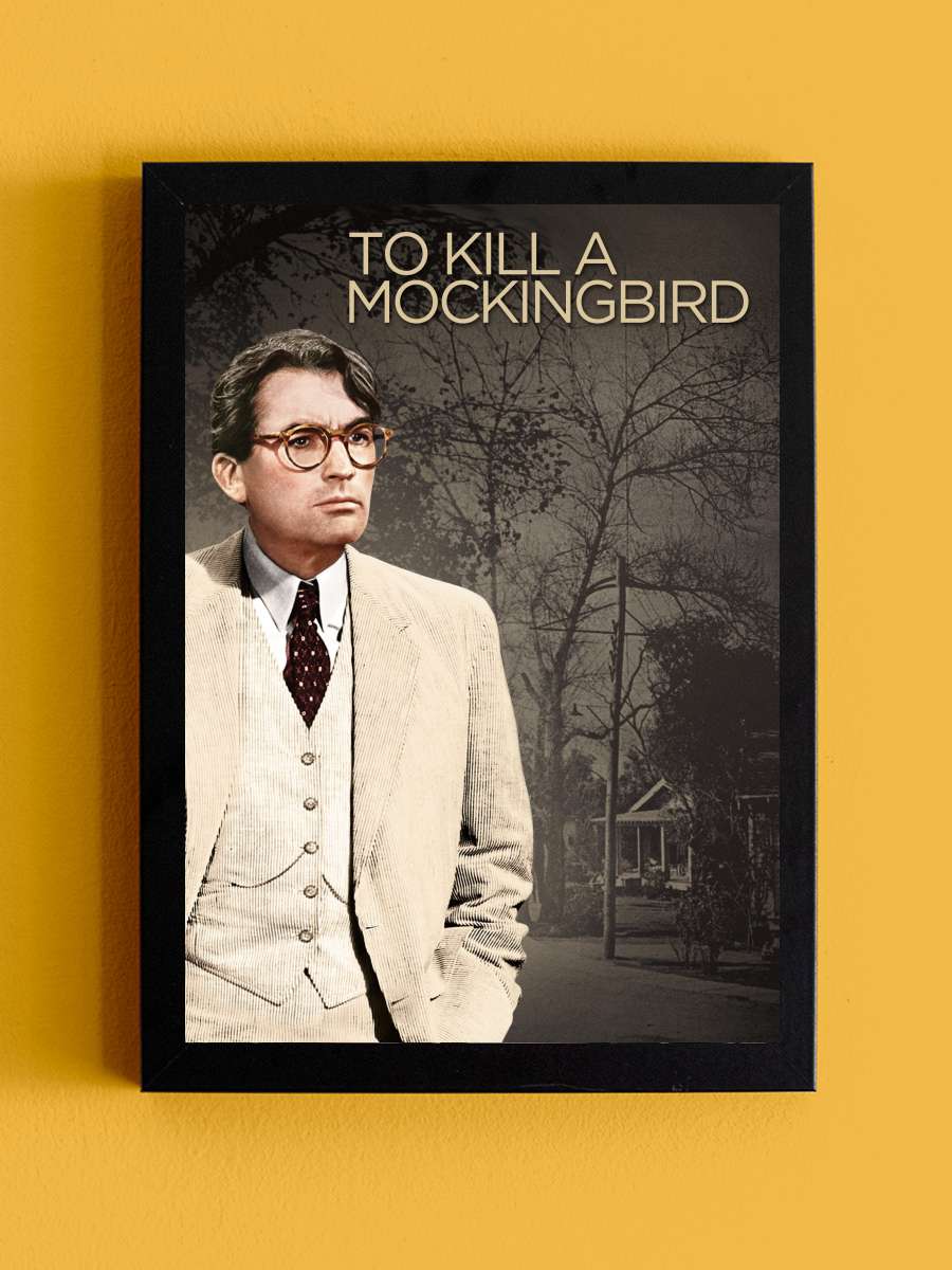 Bülbülü Öldürmek - To Kill a Mockingbird Film Tablo Siyah Çerçeveli Film Poster Afiş Tablo