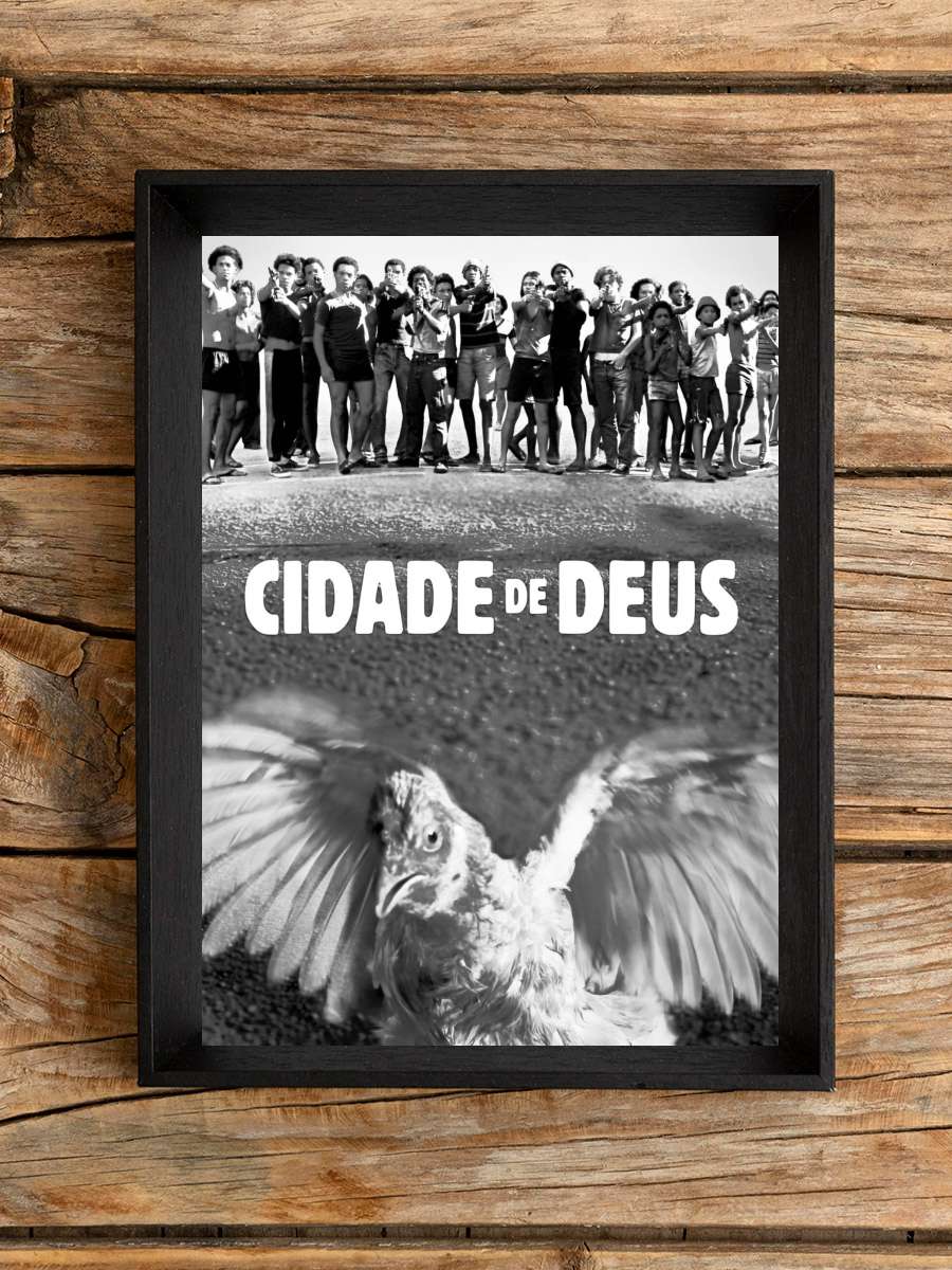 Tanrı Kent - Cidade de Deus Film Tablo Siyah Çerçeveli Film Poster Afiş Tablo