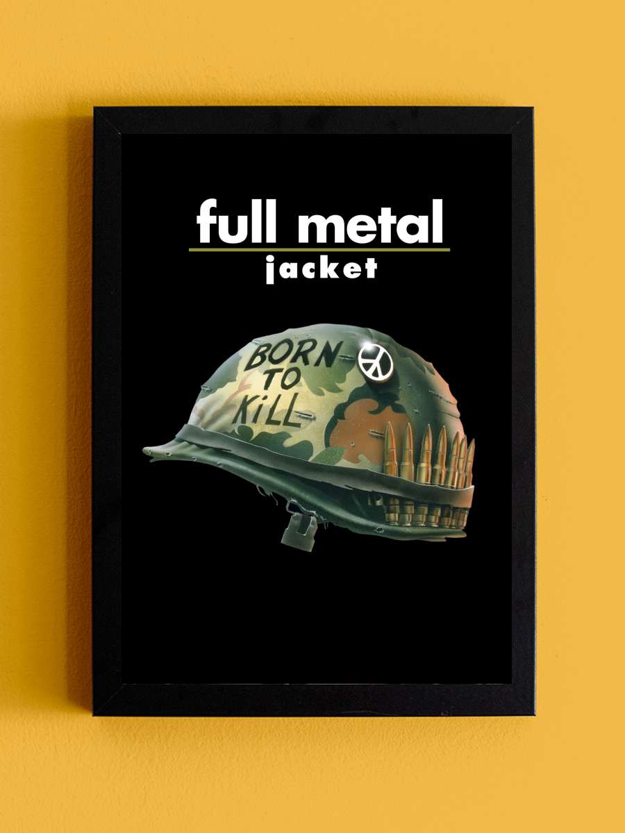 Full Metal Jacket Film Tablo Siyah Çerçeveli Film Poster Afiş Tablo