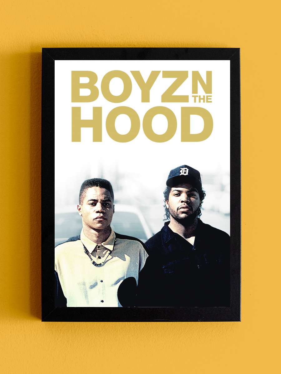 Artık Çocuk Değiller - Boyz n the Hood Film Tablo Siyah Çerçeveli Film Poster Afiş Tablo