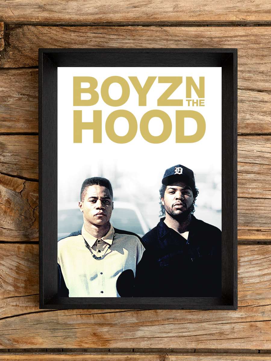 Artık Çocuk Değiller - Boyz n the Hood Film Tablo Siyah Çerçeveli Film Poster Afiş Tablo