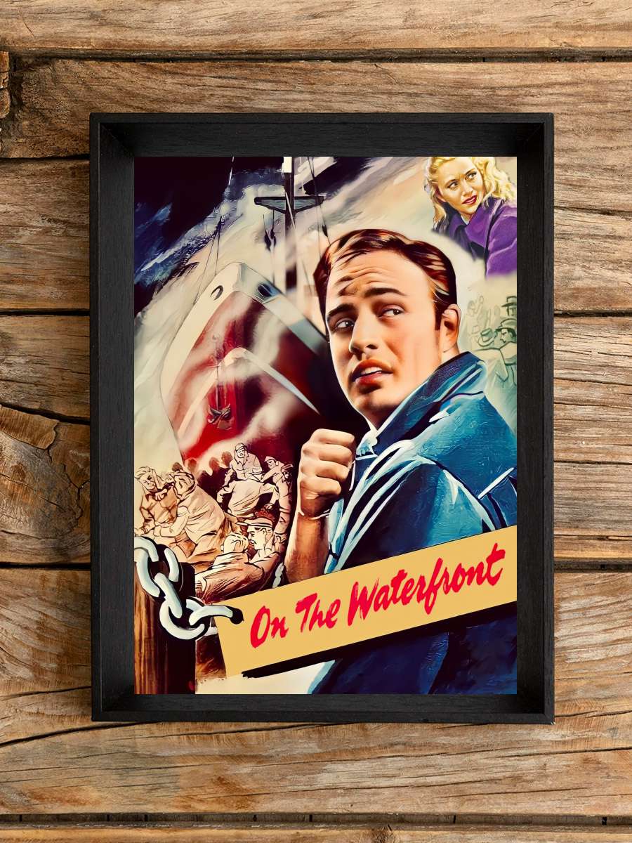 Rıhtımlar Üzerinde - On the Waterfront Film Tablo Siyah Çerçeveli Film Poster Afiş Tablo