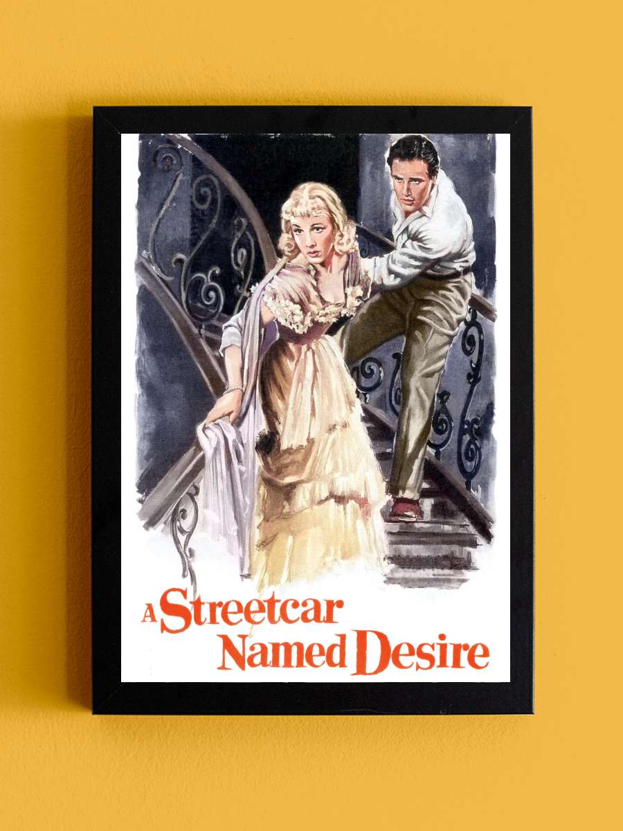 İhtiras Tramvayı - A Streetcar Named Desire Film Tablo Siyah Çerçeveli Film Poster Afiş Tablo