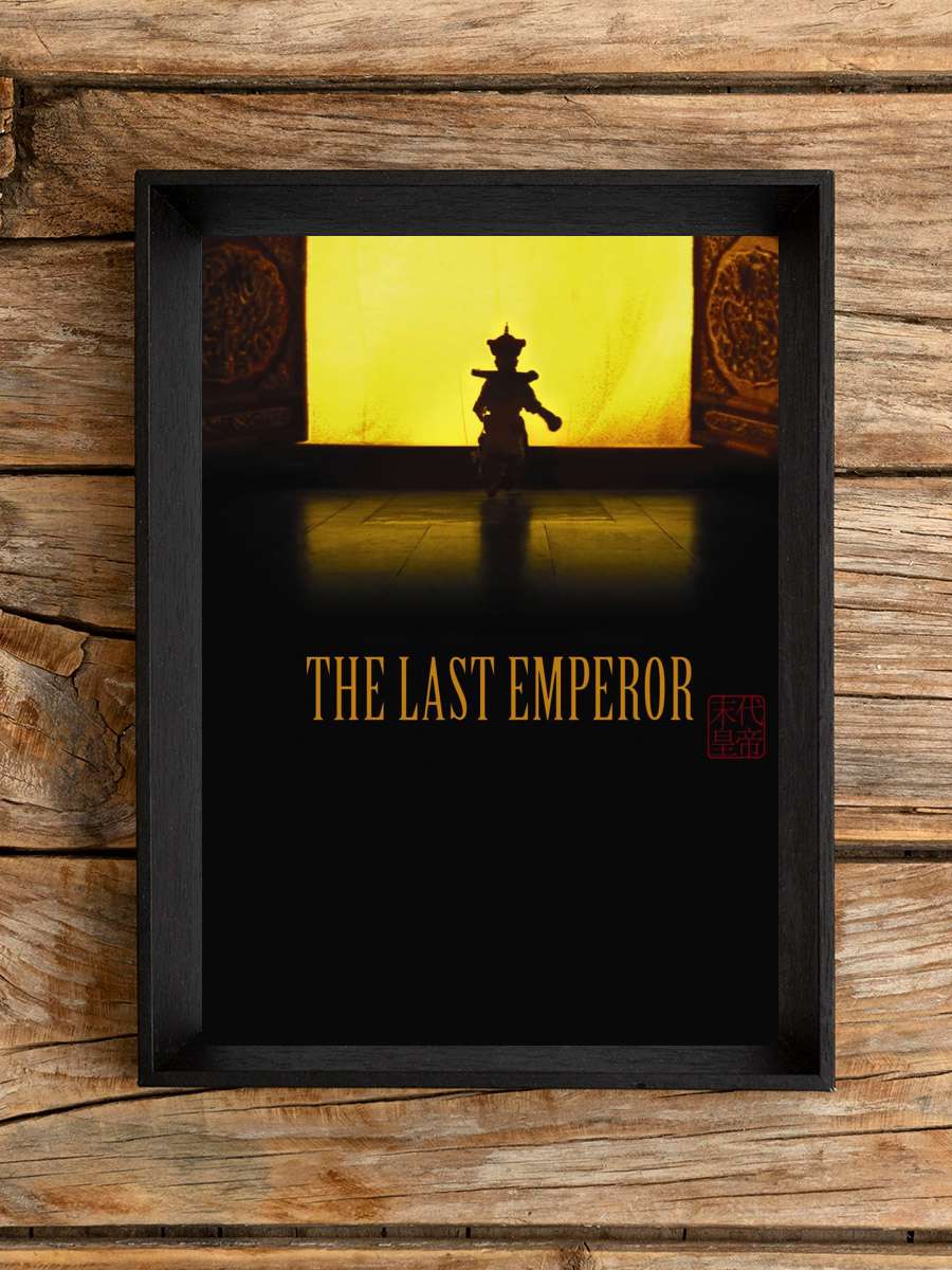 Son İmparator - The Last Emperor Film Tablo Siyah Çerçeveli Film Poster Afiş Tablo