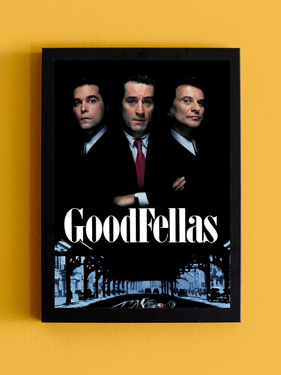 Sıkı Dostlar - GoodFellas Film Tablo Siyah Çerçeveli Film Poster Afiş Tablo