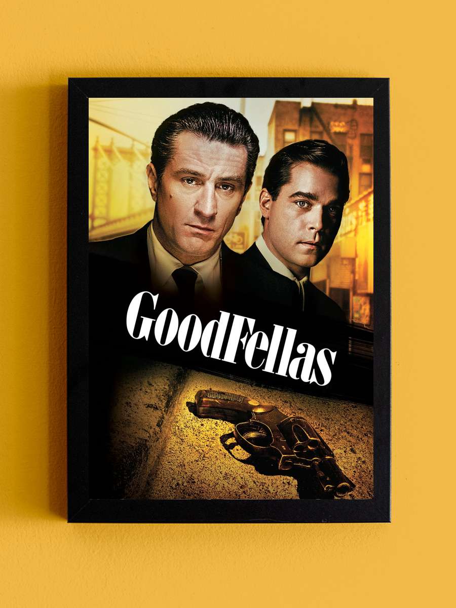 Sıkı Dostlar - GoodFellas Film Tablo Siyah Çerçeveli Film Poster Afiş Tablo