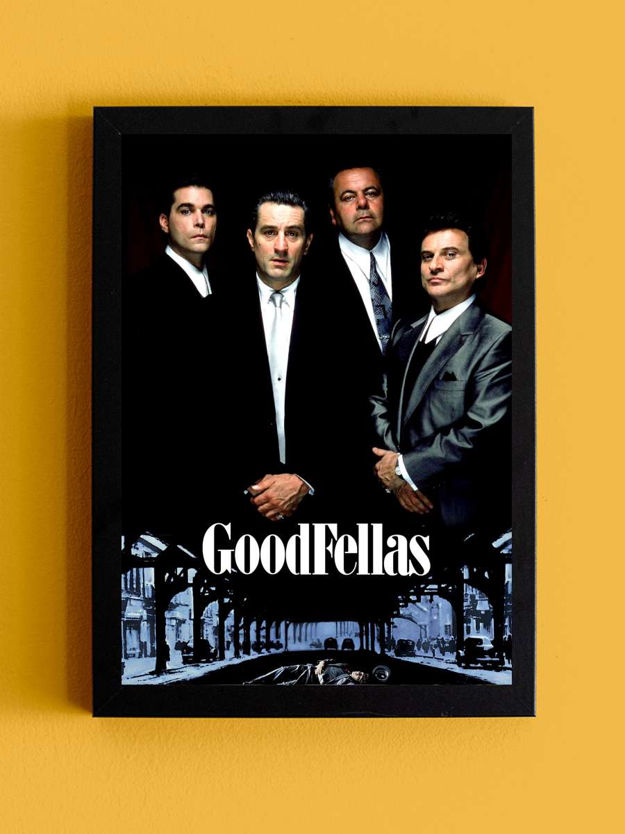 Sıkı Dostlar - GoodFellas Film Tablo Siyah Çerçeveli Film Poster Afiş Tablo