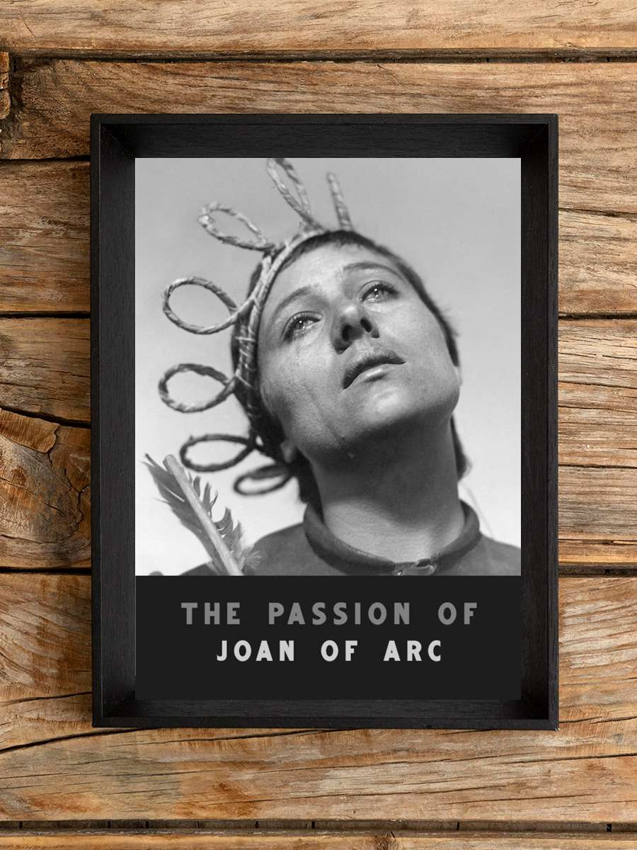 Jeanne d'Arc'ın Tutkusu - La Passion de Jeanne d'Arc Film Tablo Siyah Çerçeveli Film Poster Afiş Tablo