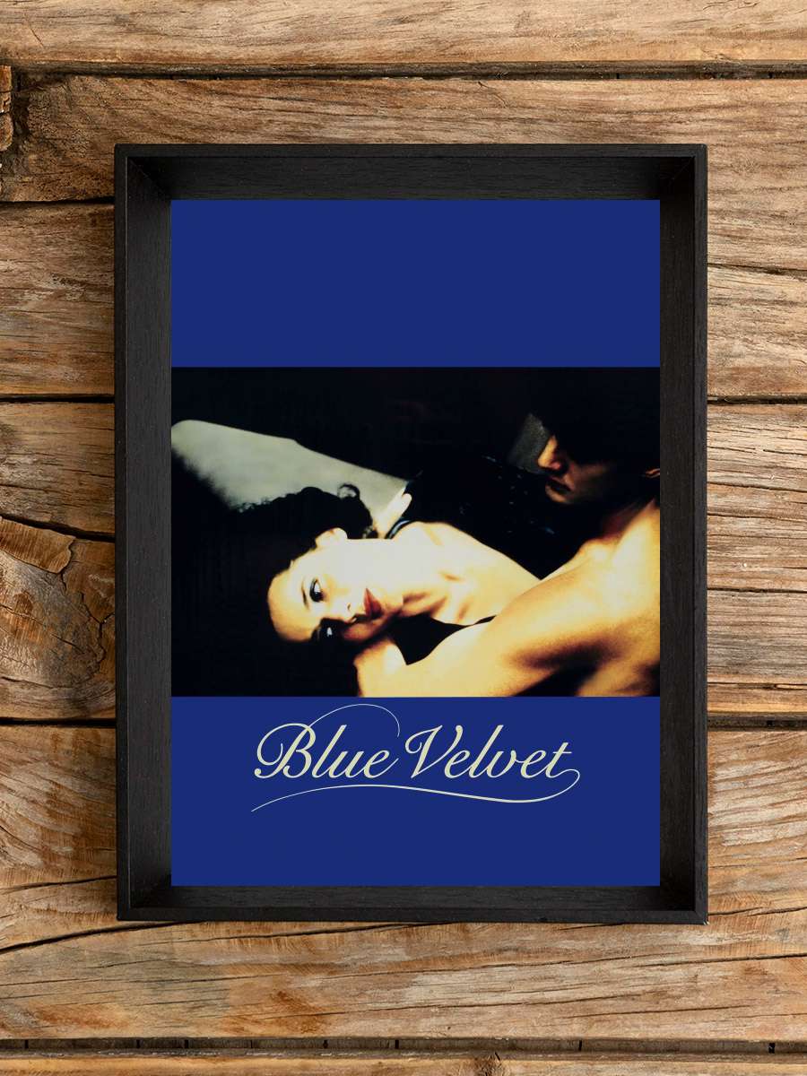 Mavi Kadife - Blue Velvet Film Tablo Siyah Çerçeveli Film Poster Afiş Tablo