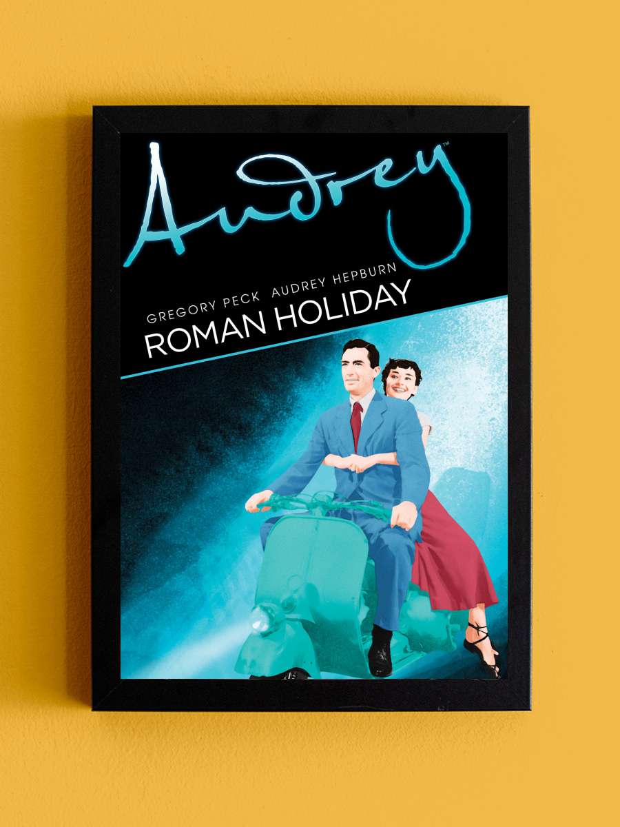 Roma Tatili - Roman Holiday Film Tablo Siyah Çerçeveli Film Poster Afiş Tablo