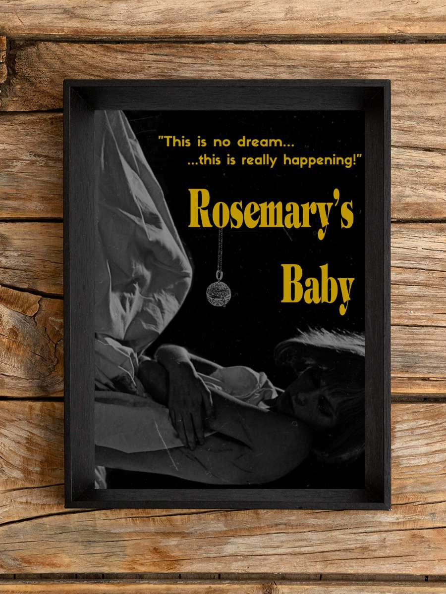 Rosemary'nin Bebeği - Rosemary's Baby Film Tablo Siyah Çerçeveli Film Poster Afiş Tablo