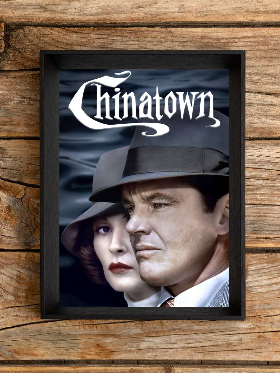 Çin Mahallesi - Chinatown Film Tablo Siyah Çerçeveli Film Poster Afiş Tablo