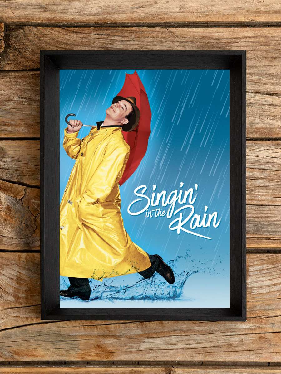 Yağmur Altında - Singin' in the Rain Film Tablo Siyah Çerçeveli Film Poster Afiş Tablo