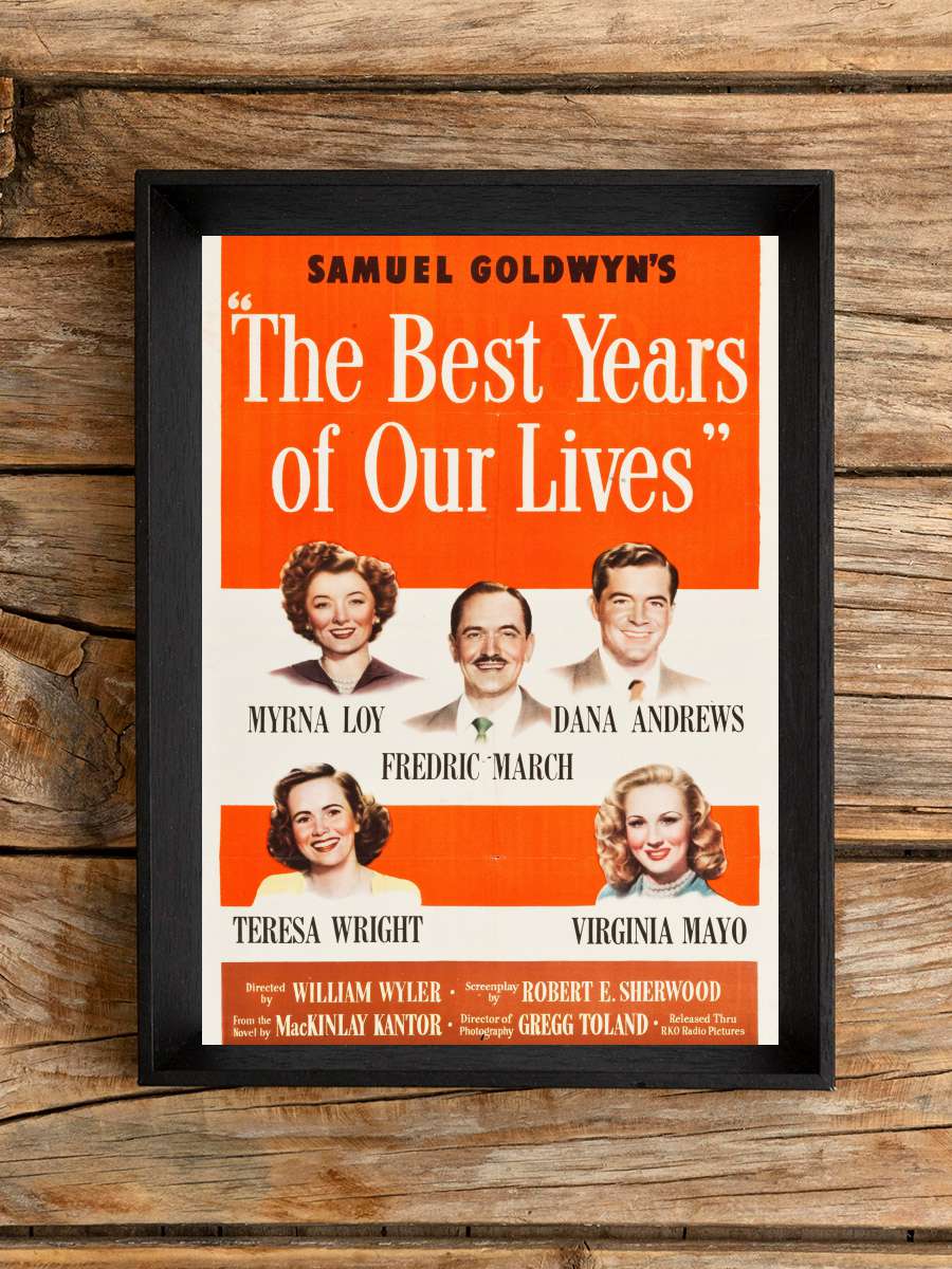 Hayatımızın En Güzel Yılları - The Best Years of Our Lives Film Tablo Siyah Çerçeveli Film Poster Afiş Tablo