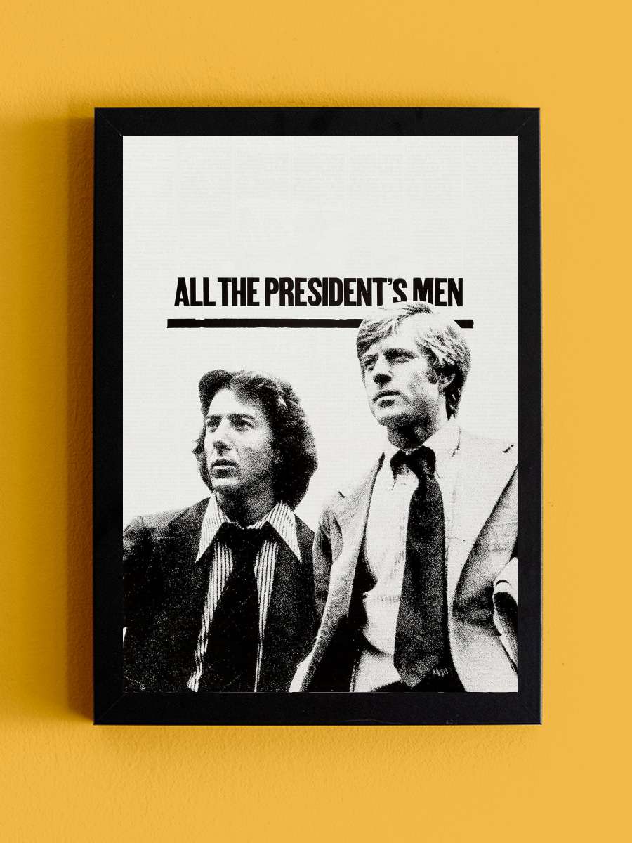 Başkanın Bütün Adamları - All the President's Men Film Tablo Siyah Çerçeveli Film Poster Afiş Tablo