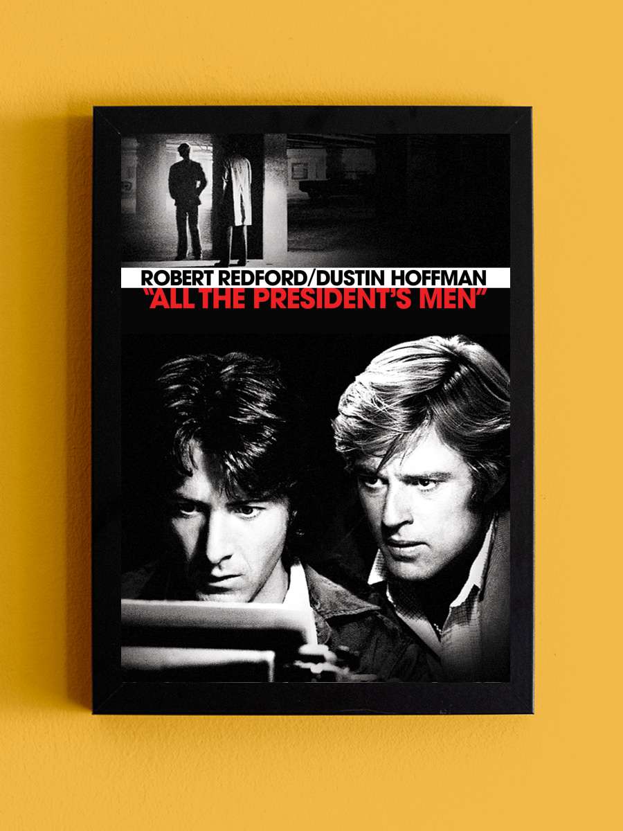 Başkanın Bütün Adamları - All the President's Men Film Tablo Siyah Çerçeveli Film Poster Afiş Tablo