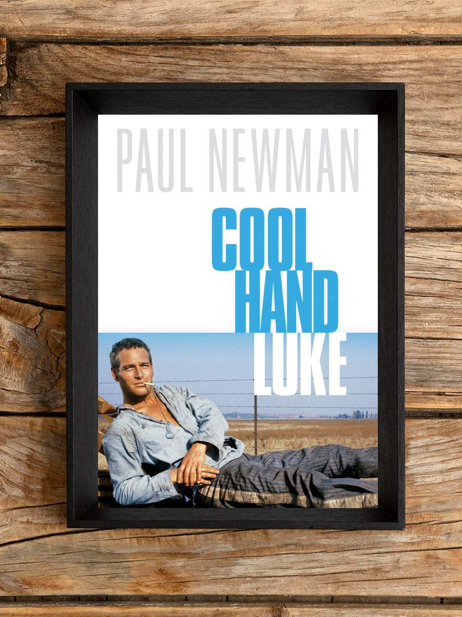 Parmaklıklar Arasında - Cool Hand Luke Film Tablo Siyah Çerçeveli Film Poster Afiş Tablo